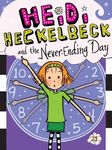 Heidi Heckelbeck and the Never-Ending Day - 圖片 1