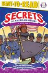 Heroes Who Risked Everything for Freedom: Civil War (Ready-To-Read Level 3) - 圖片 1