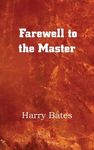 Farewell to the Master - 圖片 1