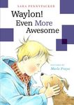 Waylon! Even More Awesome - 圖片 1