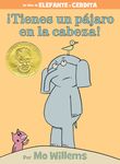 ¡Tienes Un Pájaro En La Cabeza!-An Elephant and Piggie Book, Spanish Edition - 圖片 1