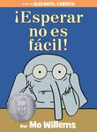 ¡Esperar No Es Fácil!-An Elephant and Piggie Book, Spanish Edition - 圖片 1