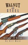 Walnut and Steel: Vintage .22 Rifles - 圖片 1