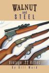 Walnut and Steel: Vintage .22 Rifles - 圖片 1