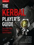 The Kerbal Player's Guide: The Easiest Way to Launch a Space Program - 圖片 1