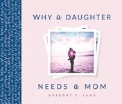 Why a Daughter Needs a Mom - 圖片 1