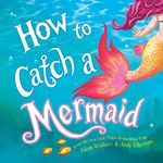How to Catch a Mermaid - 圖片 1