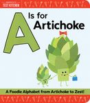 A is for Artichoke: A Foodie Alphabet from Artichoke to Zest - 圖片 1