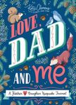Love, Dad and Me: A Father and Daughter Keepsake Journal - 圖片 1