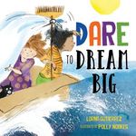 Dare to Dream Big - 圖片 1