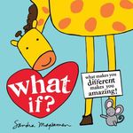 What If?: What Makes You Different Makes You Amazing! - 圖片 1