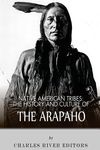 Native American Tribes: The History and Culture of the Arapaho - 圖片 1