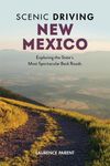 Scenic Driving New Mexico: Exploring the State's Most Spectacular Back Roads - 圖片 1