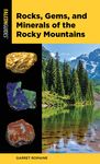 Rocks, Gems, and Minerals of the Rocky Mountains - 圖片 1