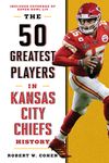 The 50 Greatest Players in Kansas City Chiefs History - 圖片 1