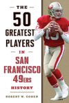 50 Greatest Players in San Francisco 49ers History - 圖片 1