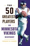 The 50 Greatest Players in Minnesota Vikings History - 圖片 1