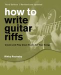 How to Write Guitar Riffs: Create and Play Great Hooks for Your Songs - 圖片 1