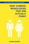 Kids' Comedic Monologues That Are Actually Funny - 圖片 1