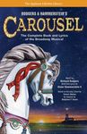 Rodgers & Hammerstein's Carousel: The Complete Book and Lyrics of the Broadway Musical - 圖片 1
