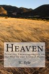 Heaven: Priceless Encouragements on the Way to our Eternal Home - 圖片 1