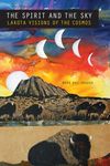 The Spirit and the Sky: Lakota Visions of the Cosmos - 圖片 1