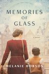 Memories of Glass: A Dual-Timeline Novel of WWII Resistance Work and Present-Day Secrets - 圖片 1