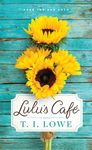 Lulu's Café: A Cozy Small-Town Romance Brimming with Southern Charm, Faith, and Friendship - 圖片 1