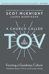 A Church Called Tov: Forming a Goodness Culture That Resists Abuses of Power and Promotes Healing - 圖片 1