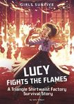 Lucy Fights the Flames: A Triangle Shirtwaist Factory Survival Story - 圖片 1