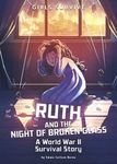 Ruth and the Night of Broken Glass: A World War II Survival Story - 圖片 1