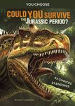 Could You Survive the Jurassic Period?: An Interactive Prehistoric Adventure - 圖片 1