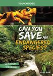 Can You Save an Endangered Species?: An Interactive Eco Adventure - 圖片 1