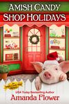 Amish Candy Shop Holidays - 圖片 1