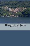 Italian Easy Reader: Il Segreto di Julia - 圖片 1