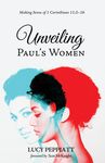 Unveiling Paul's Women: Making Sense of 1 Corinthians 11:2-16 - 圖片 1