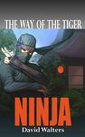 Ninja: The Way of the Tiger 0 - 圖片 1