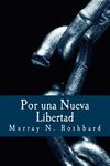 Por una Nueva Libertad: El Manifiesto Libertario - 圖片 1