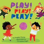 Play! Play! Play! (a Baby Steps Playtime Board Book for Toddlers) - 圖片 1