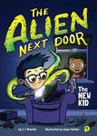 The Alien Next Door 1: The New Kid - 圖片 1