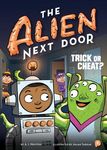 The Alien Next Door 4: Trick or Cheat? - 圖片 1