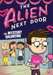 The Alien Next Door 6: The Mystery Valentine - 圖片 1