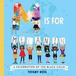 M Is for Melanin: A Celebration of the Black Child - 圖片 1