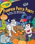 Crayola: Pumpkin Patch Party (a Crayola Halloween Spot the Difference Coloring Sticker Activity Book for Kids) - 圖片 1