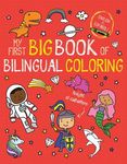 My First Big Book of Bilingual Coloring: Spanish - 圖片 1