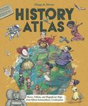 History Atlas: Heroes, Villains, and Magnificent Maps from Fifteen Extraordinary Civilizations - 圖片 1