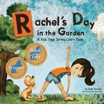 Rachel's Day in the Garden: A Kids Yoga Spring Colors Book - 圖片 1