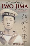 A Tomb Called Iwo Jima: Firsthand Accounts from Japanese Survivors - 圖片 1