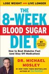 The 8-Week Blood Sugar Diet: How to Beat Diabetes Fast (and Stay Off Medication) - 圖片 1