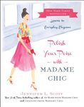 Polish Your Poise with Madame Chic: Lessons in Everyday Elegance - 圖片 1